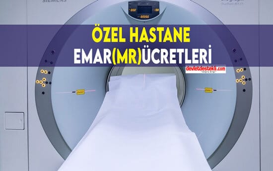 ozel hastane mr ucretleri 2021 tum sehirler ve klinikler