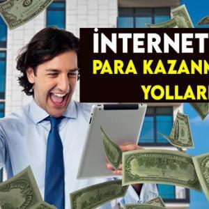 İnternetten Para Kazanma Yolları 2022 (EN KESİN YÖNTEMLER)