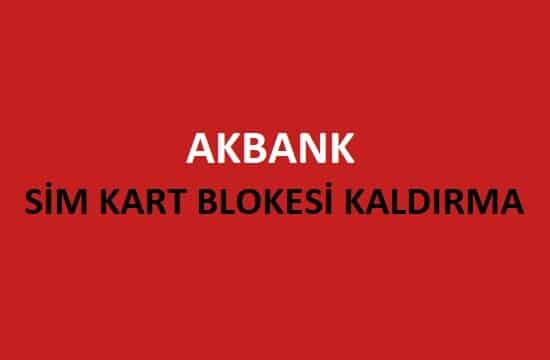 Akbank Sim Kart Blokesi Kaldırma 2022 (Basit Yöntem)