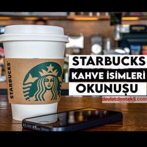 Starbucks Kahve İsimleri Okunuşu Menü Telaffuzu ve Kahve Önerileri (ÖNEMLİ TAVSİYELER)