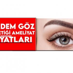 Badem Göz Estetik Ameliyatı Fiyatları 2022 (TÜM İLLER)